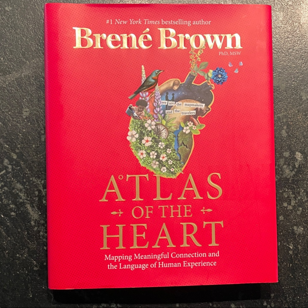 "Atlas of the Heart," Brene Brown, 2021 1st Ed. Hardcover Book